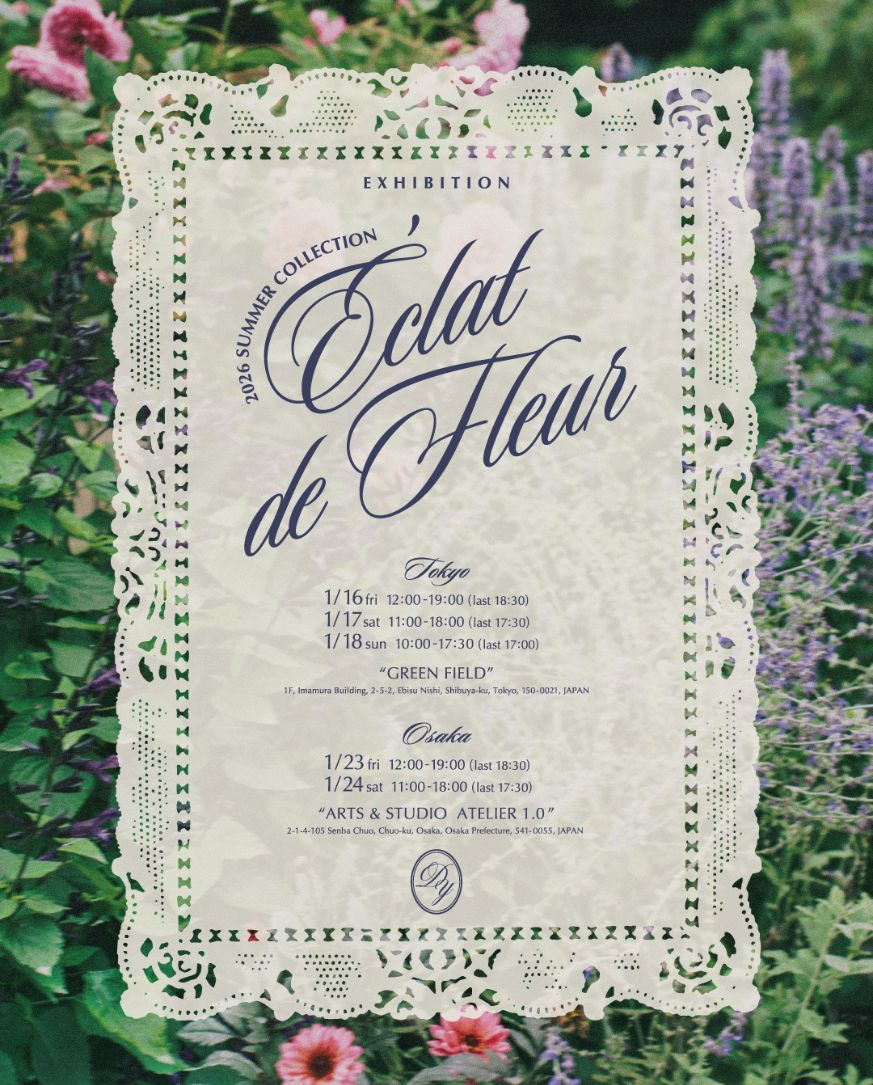 ≪ ℰ𝒸𝓁𝒶𝓉 𝒹ℯ ℱ𝓁ℯ𝓊𝓇≫ SUMMER EXHIBITION